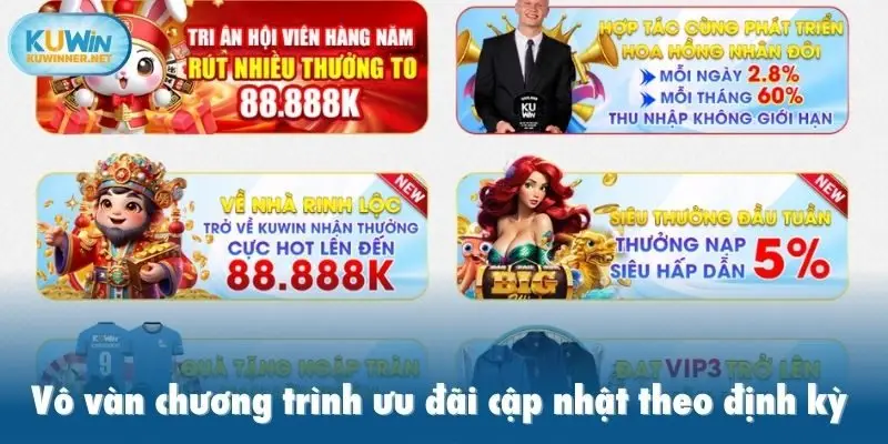 Vô vàn chương trình ưu đãi cập nhật theo định kỳ