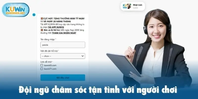 Đội ngũ chăm sóc tận tình với người chơi