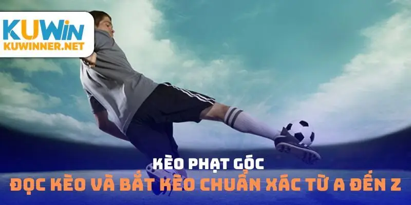 Kèo phạt góc