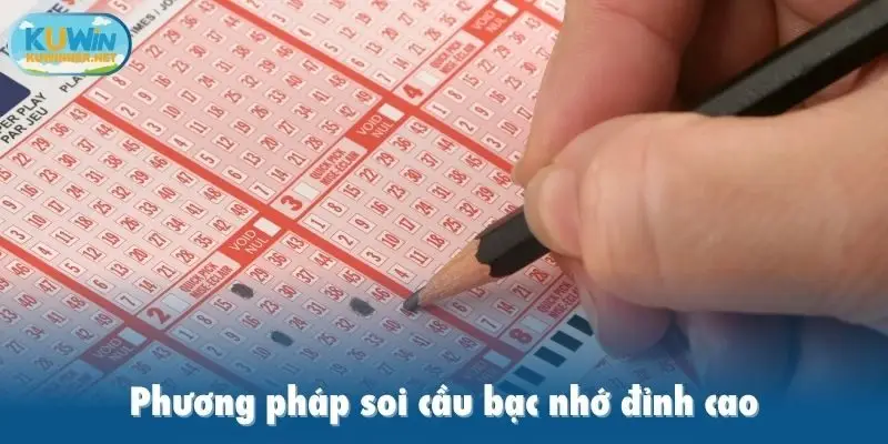 Phương pháp soi cầu bạc nhớ lô xiên đỉnh cao