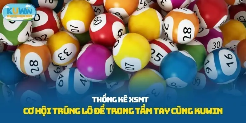 Thống kê xsmt